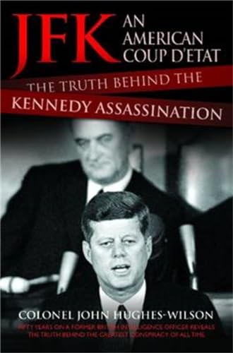 JFK The Conspiracy and Truth Behind the Assassination