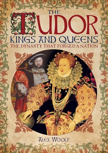 The Tudor Kings and Queens