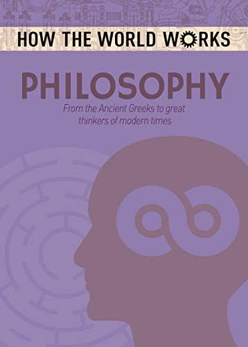 How the World Works: Philosophy