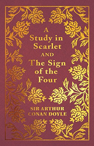 A Study in Scarlet & the Sign of the Four