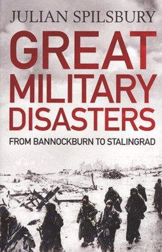 Great Military Disasters
