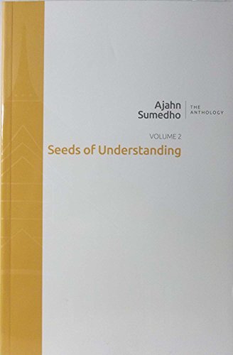 The Anthology Volume 2: Seeds of Understanding