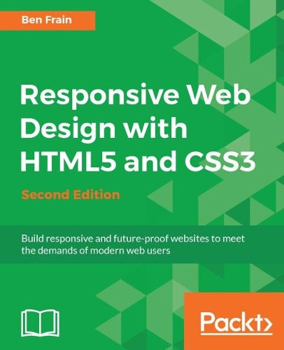Responsive Web Design with HTML5 and CSS3 -