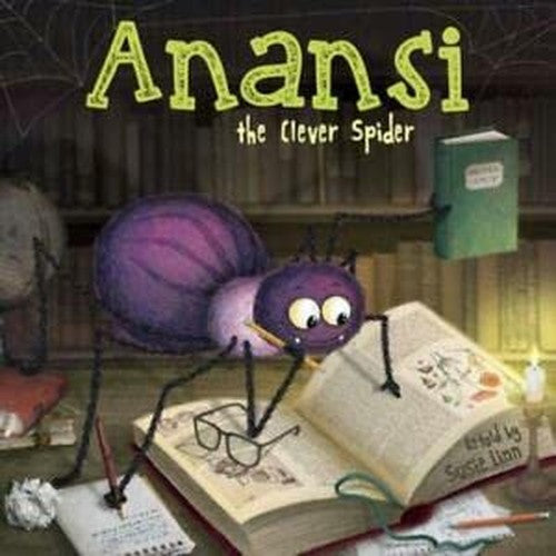 Anansi the Clever Spider