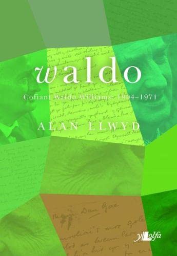 Waldo - Cofiant Waldo Williams 1904-1971