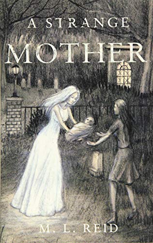 A Strange Mother
