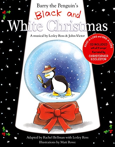 Barry the Penguin's Black and White Christmas
