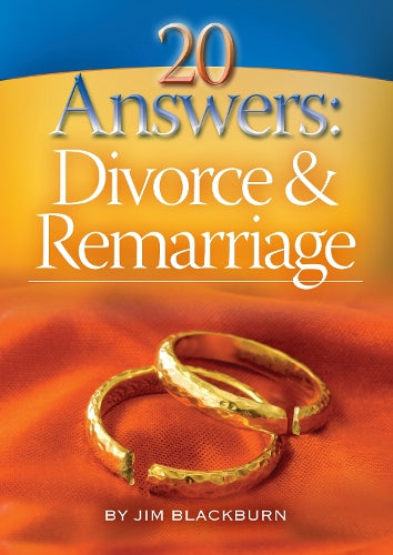 20 Answers: Divorce and Remarriage