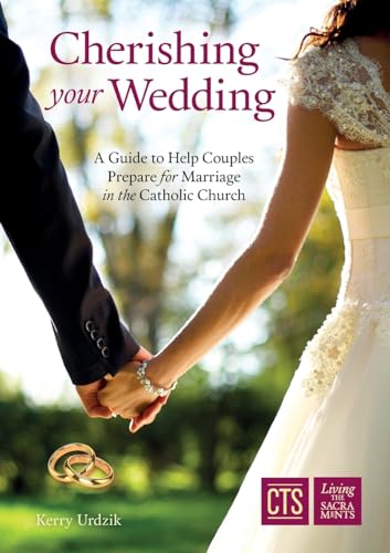 Cherishing Your Wedding