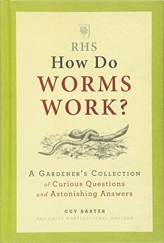 RHS How Do Worms Work?