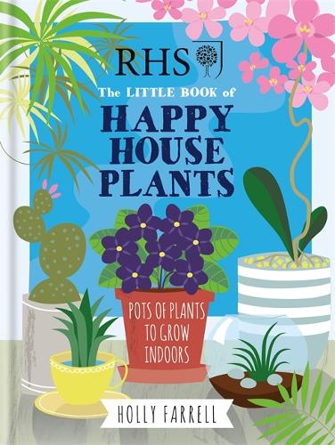 the little book of house plants RHS Little Book of Happy Houseplants By Holly Farrell| World of Books US