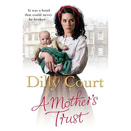 A MOTHER'S TRUST