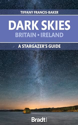 The Dark Skies of Britain & Ireland