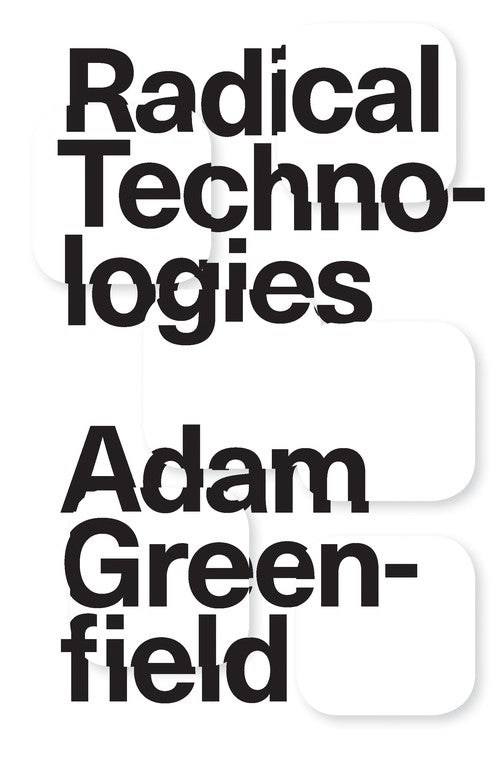 Radical Technologies