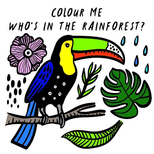 Colour Me: Whos in the Rainforest?