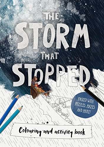 The The Storm that Stopped Colouring & Activity Book