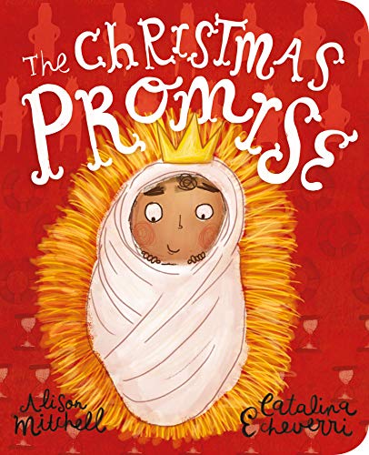 The The Christmas Promise Board Book