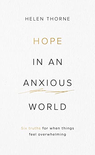 Hope in an Anxious World