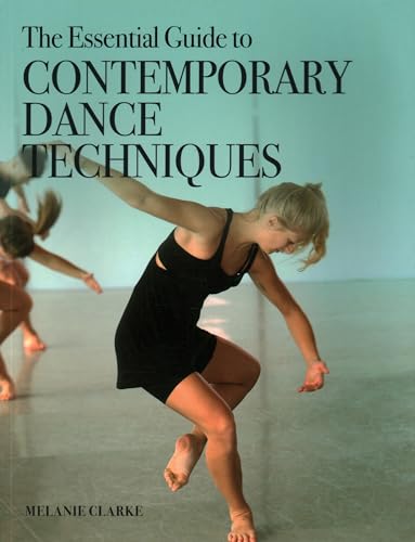 The Essential Guide to Contemporary Dance