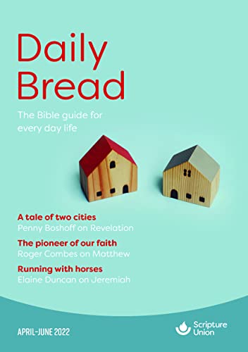Daily Bread (Apr-Jun 2022)