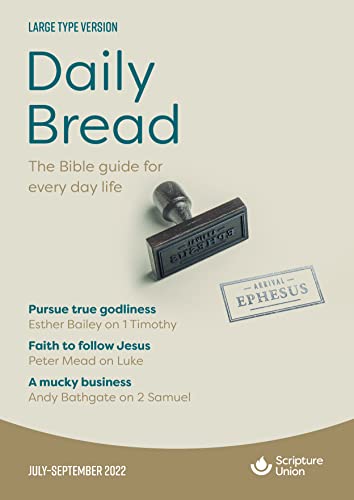 Daily Bread (Large Print) July-September 2022