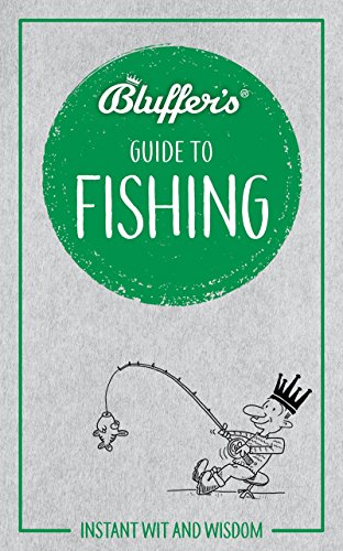 Bluffer's Guide to Fishing