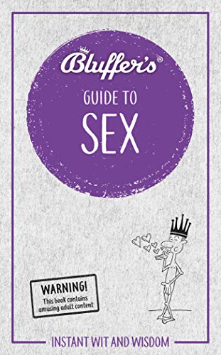 Bluffer's Guide to Sex