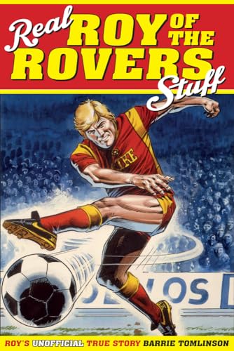 Real Roy of the Rovers Stuff!