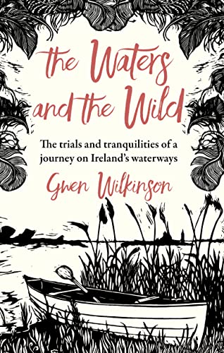 The Waters and the Wild