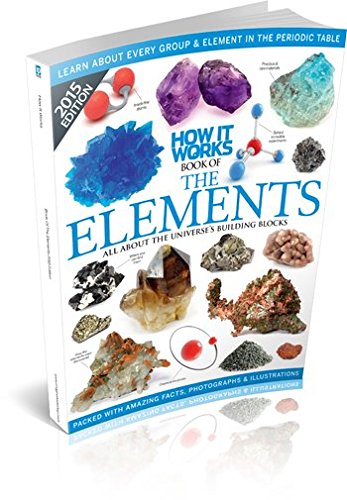 How It Works Book of the Elements 2015 Edition