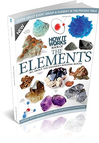 How It Works Book of the Elements Third Edition