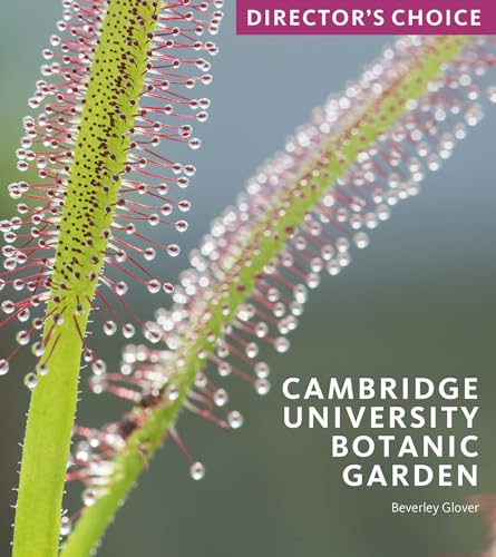 Cambridge University Botanic Garden