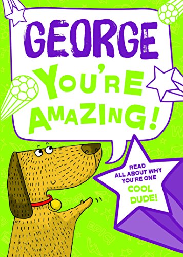 George- You're Amazing!