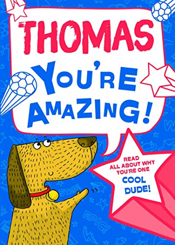 Thomas - You're Amazing!