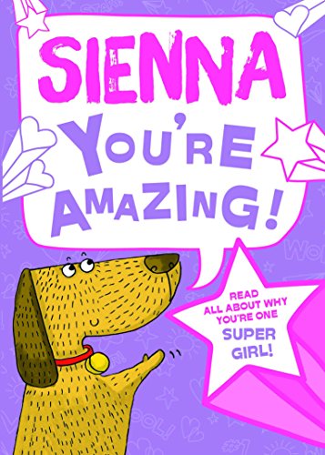 Sienna - You're Amazing!
