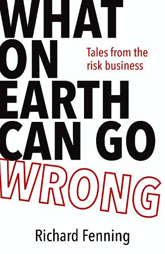 What on Earth Can Go Wrong?