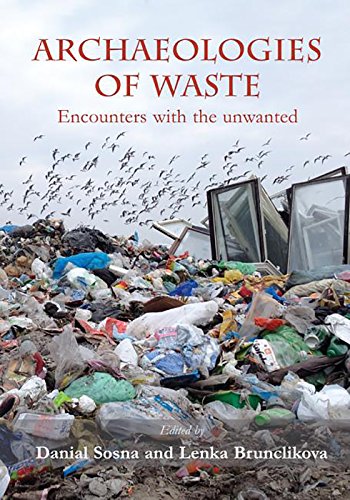 Archaeologies of Waste