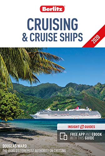 Berlitz Cruising & Cruise Ships 2020 (Berlitz Cruise Guide with free eBook)