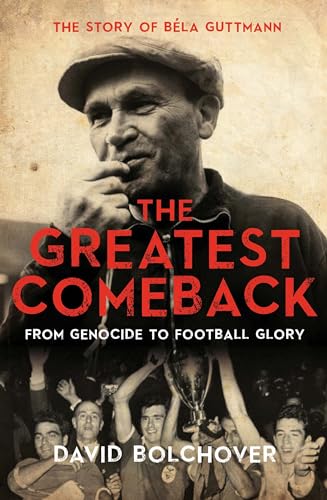 The Greatest Comeback: From Genocide to Football Glory