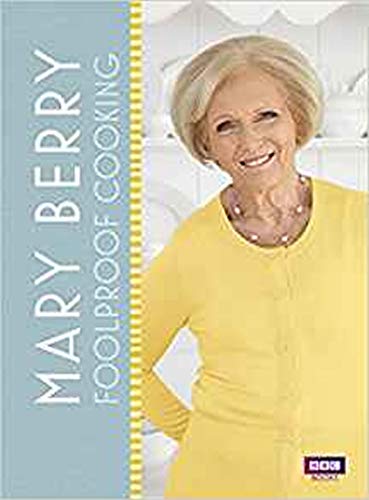 Mary Berry Foolproof Cooking