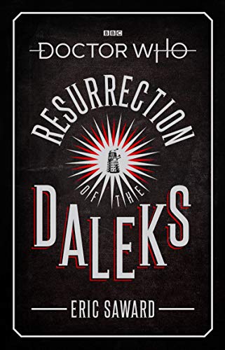 Doctor Who: Resurrection of the Daleks (Target Collection)