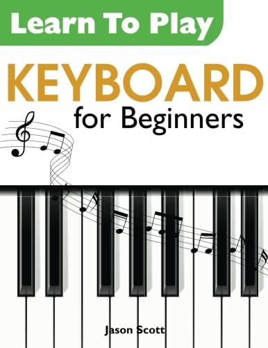 Learn To Play Keyboard for Beginners