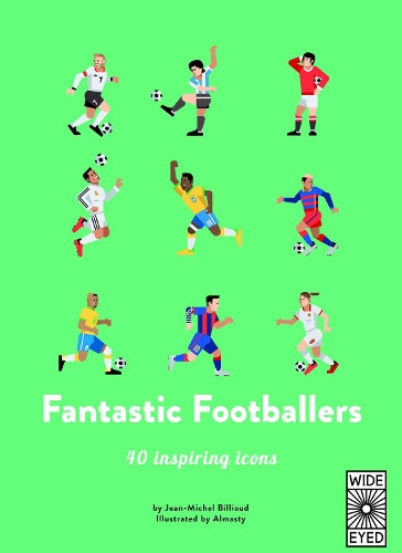 40 Inspiring Icons: Fantastic Footballers