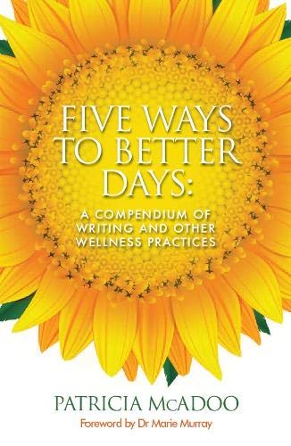 Five Ways to Better Days