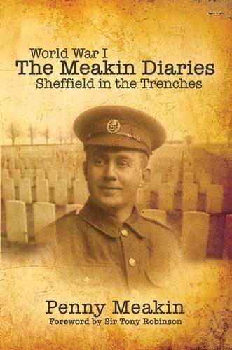 World War One - The Meakin Diaries