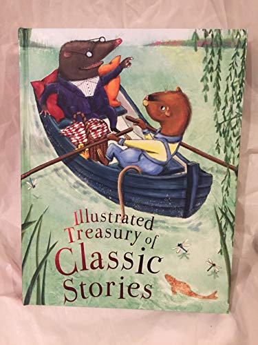 Illustrated Treasury of Classic Stories