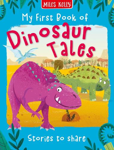 My First Book of Dinosaur Tales
