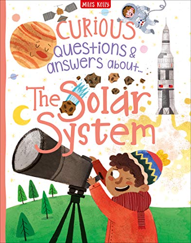 Curious Questions & Answers About: The Solar System – Large Format