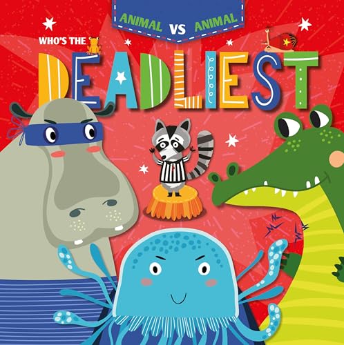 Who's the Deadliest?