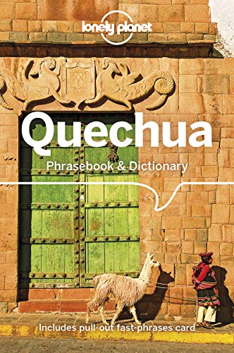 Lonely Planet Quechua Phrasebook & Dictionary